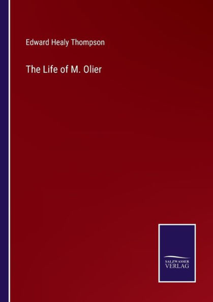 The Life of M. Olier