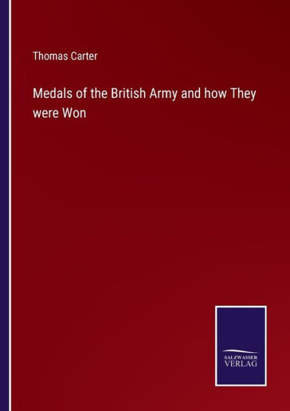 Medals of the British Army and how They were Won