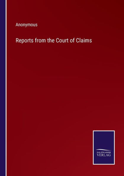 Reports from the Court of Claims