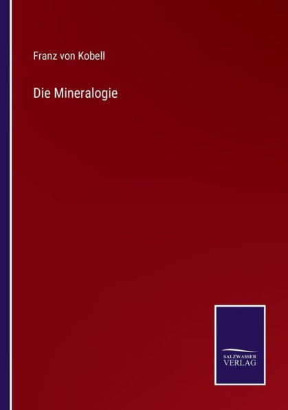 Die Mineralogie