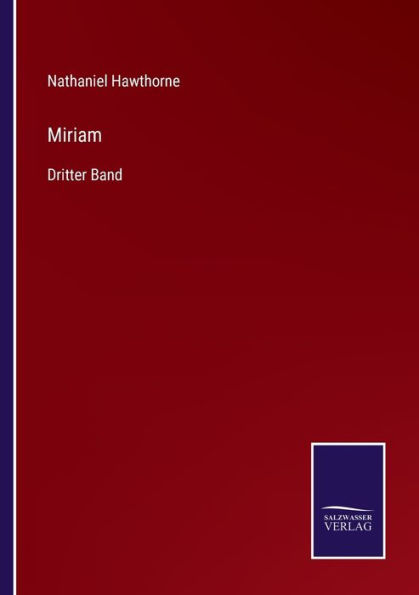 Miriam: Dritter Band