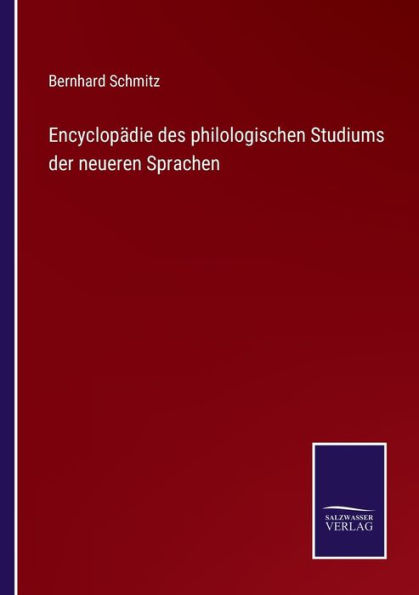 Encyclopädie des philologischen Studiums der neueren Sprachen