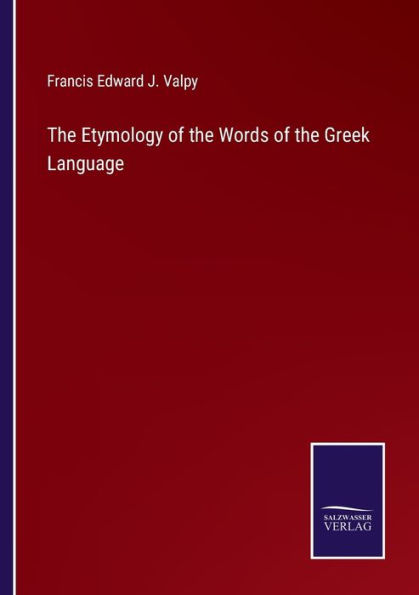 the Etymology of Words Greek Language