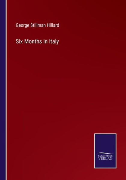 Six Months Italy