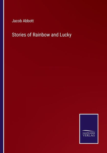 Stories of Rainbow and Lucky