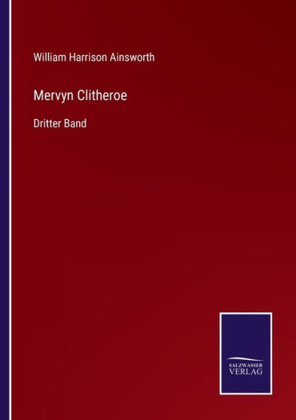 Mervyn Clitheroe: Dritter Band