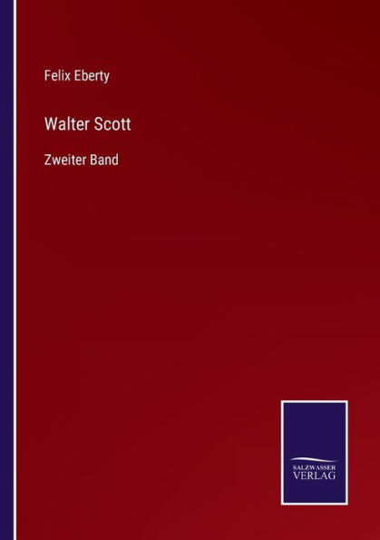 Walter Scott: Zweiter Band