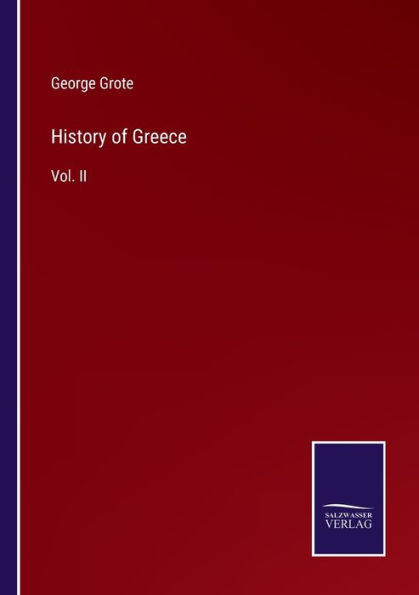 History of Greece: Vol. II