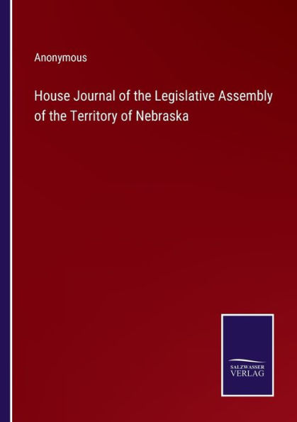 House Journal of the Legislative Assembly Territory Nebraska