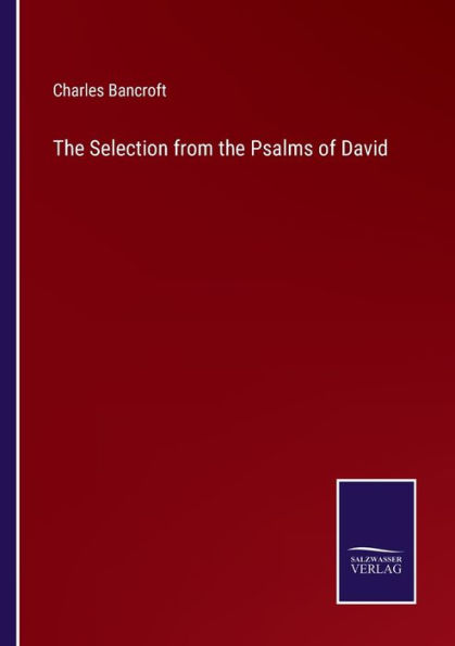 the Selection from Psalms of David