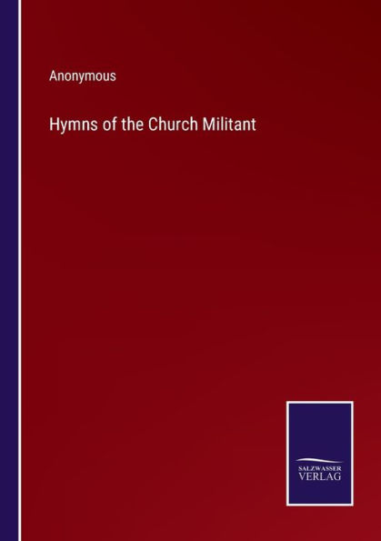 Hymns of the Church Militant