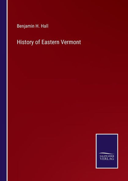 History of Eastern Vermont