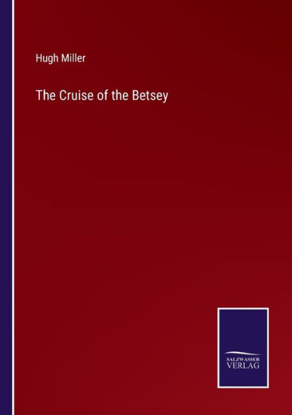 the Cruise of Betsey