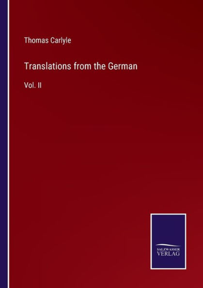 Translations from the German: Vol. II