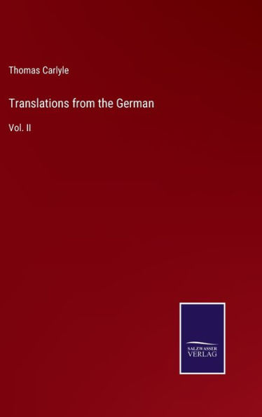 Translations from the German: Vol. II