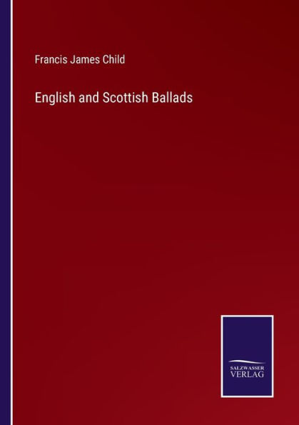 English and Scottish Ballads