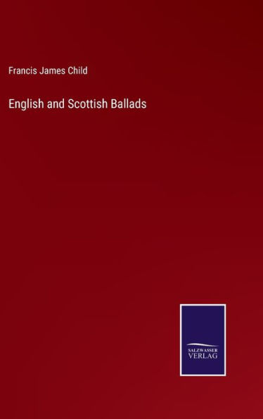 English and Scottish Ballads