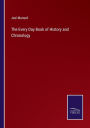 The Every Day Book of History and Chronology