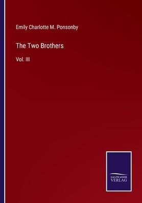 The Two Brothers: Vol. III