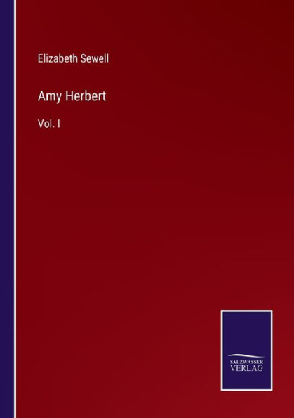 Amy Herbert: Vol. I