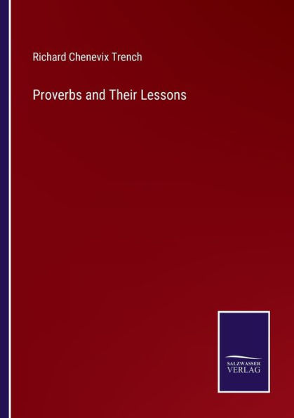 Proverbs and Their Lessons