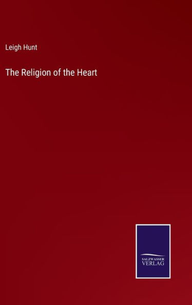 The Religion of the Heart