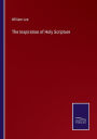 The Inspiration of Holy Scripture