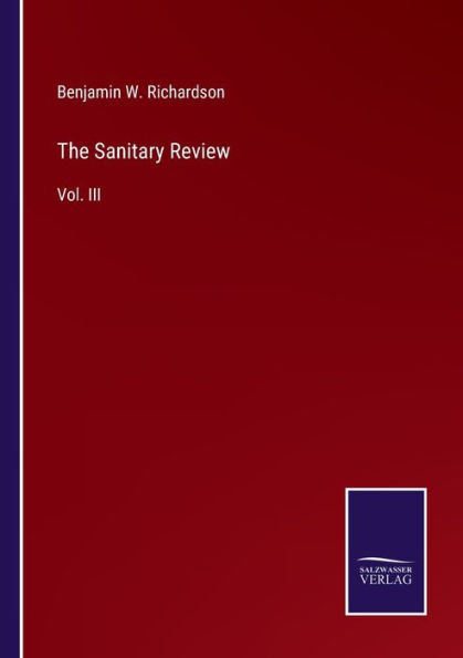 The Sanitary Review: Vol. III