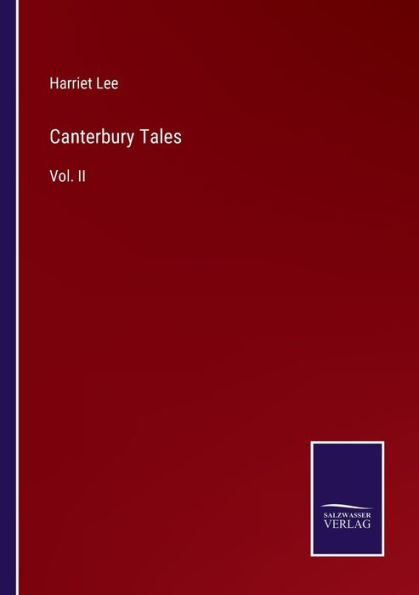 Canterbury Tales: Vol. II