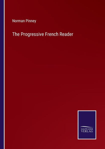 The Progressive French Reader