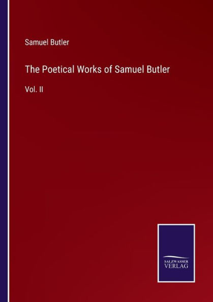 The Poetical Works of Samuel Butler: Vol. II