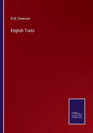 Title: English Traits, Author: R.W. Emerson