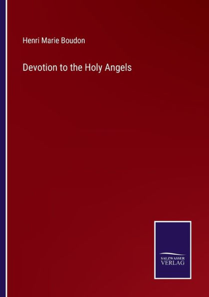 Devotion to the Holy Angels