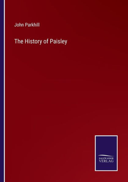 The History of Paisley
