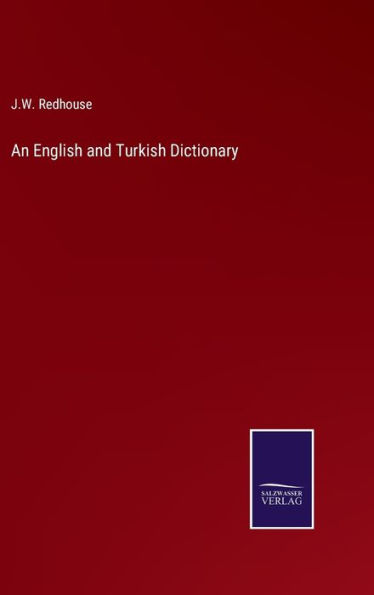 An English and Turkish Dictionary