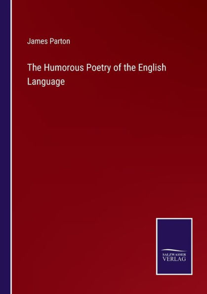 The Humorous Poetry of the English Language