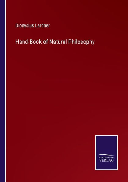 Hand-Book of Natural Philosophy