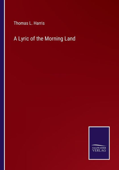 A Lyric of the Morning Land