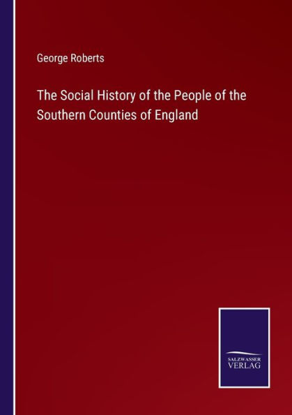 the Social History of People Southern Counties England