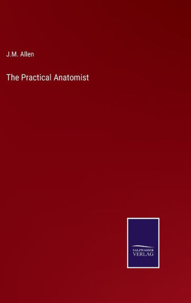 The Practical Anatomist