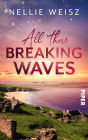 All those Breaking Waves: Roman Bewegender New-Adult-Liebesroman auf Great Blasket Island