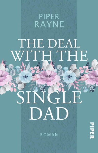 The Deal with the Single Dad (German Edition)
