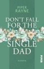 Don't Fall for the Single Dad (German Edition)