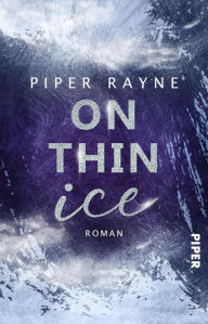 Title: On Thin Ice (German Edition), Author: Piper Rayne