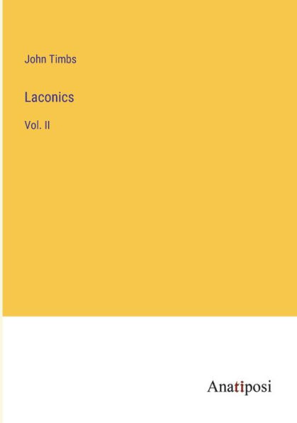 Laconics: Vol. II