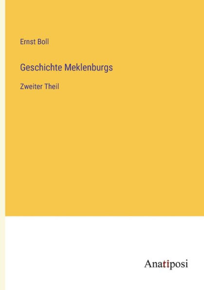Geschichte Meklenburgs: Zweiter Theil