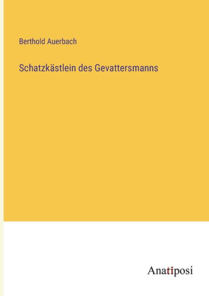 Schatzkästlein des Gevattersmanns