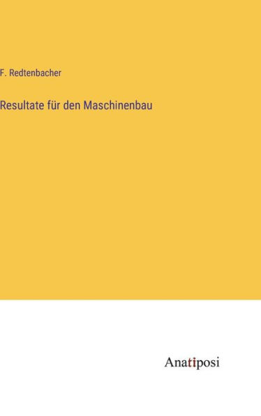 Resultate für den Maschinenbau