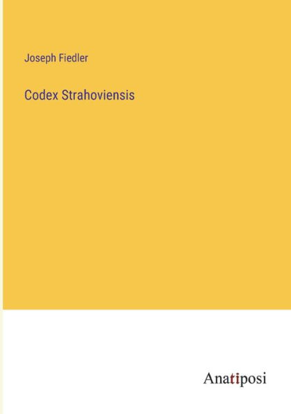 Codex Strahoviensis