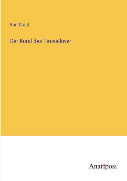 Der Kural des Tiruvalluver